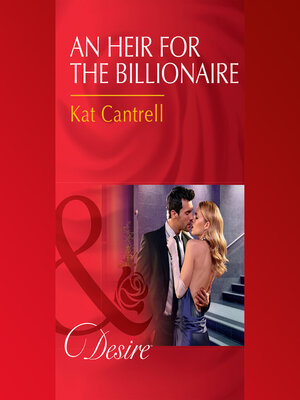 cover image of An Heir For the Billionaire